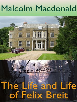 cover image of The Life and Life of Felix Breit